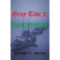 Gray Tide 2: Tidal Effects - Paperback