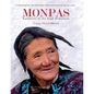 Monpas: Buddhists of the High Himalayas - Hardcover