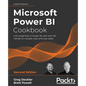 Microsoft Power BI Cookbook - Second Edition: Gain expertise in Power BI with over 90 hands-on recipes, tips, and use cases - Paperback