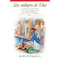 Los Milagros De Dios: -El Paralítico De Betesda -Jesús Camina Sobre El Mar -La Zarza Ardiente -Jesus Calma La Tempestad - Paperback