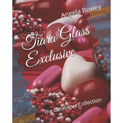 Tiara Glass Exclusive: The Catalogue Collection - Paperback