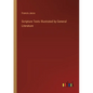 Scripture Texts Illustrated by General Literature - Paperback