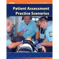 Patient Assessment Practice Scenarios - Paperback