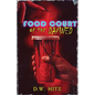 Food Court of the Damned - Paperback