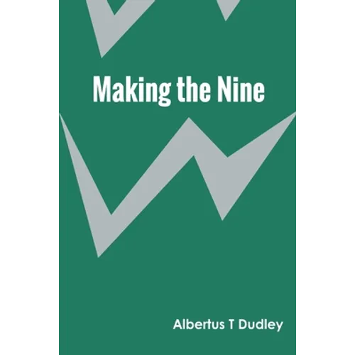 Making the Nine - Paperback