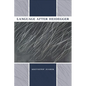Language After Heidegger - Hardcover