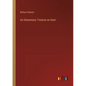 An Elementary Treatise on Heat - Paperback