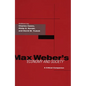 Max Weber's Economy and Society: A Critical Companion - Paperback
