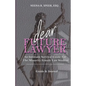 Dear Future Lawyer: An Intimate Survival Guide For The Minority Female Law Student - Paperback