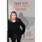 Take Off The Cape: From Superhero to Super Coach - Paperback
