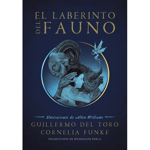 El Laberinto del Fauno / Pan's Labyrinth: The Labyrinth of the Faun - Paperback