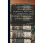 A Genealogical History of the Dormant, Abeyant, Forfeited, and Extinct Peerages of the British Empire - Hardcover