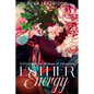 Esther Energy: 5 Principles for Women of Influence - Paperback