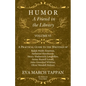 Humor - A Friend in the Library: Volume VI - A Practical Guide to the Writings of Ralph Waldo Emerson, Nathaniel Hawthorne, Henry Wadsworth Longfellow - Paperback