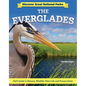 Discover Great National Parks: The Everglades: Kids' Guide to History, Wildlife, Plant Life, and Preservation - Hardcover