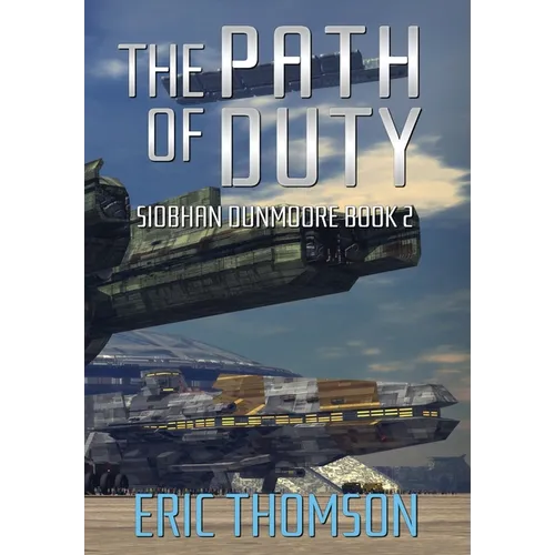 The Path of Duty - Hardcover