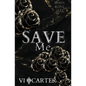 Save Me - Paperback