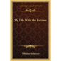 My Life with the Eskimo - Paperback