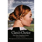 Clara's Choice - Paperback