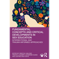 Fundamental Concepts and Critical Developments in Sex Education: Intersectional and Trauma-Informed Approaches - Paperback
