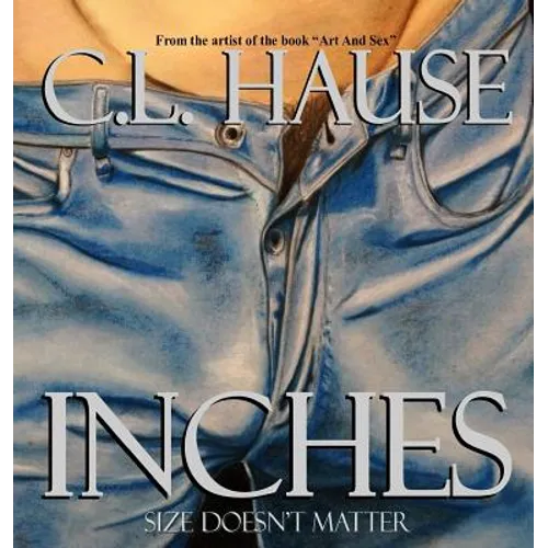 Inches - Hardcover