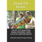 How to Master Bass Fishing and Catch Abundance: Ultimate Guide For Bass Fishing - Paperback