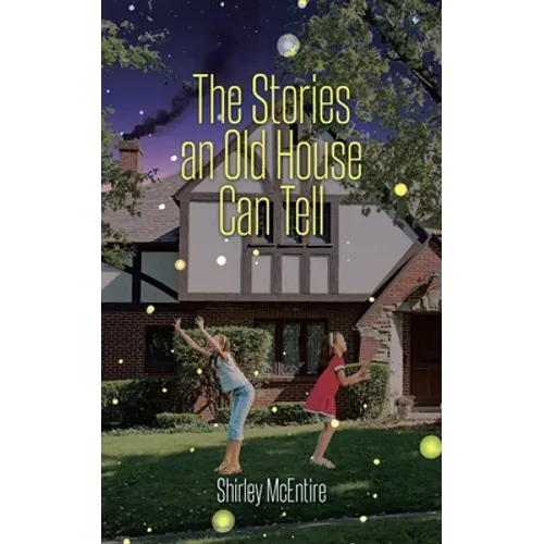 The Stories an Old House Can Tell - Paperback