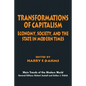 Transformations of Capitalism: Economy, Society, and the State in the Modern Times - Paperback