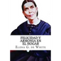 Felicidad y Armonia en el Hogar - Paperback