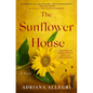 The Sunflower House - Paperback