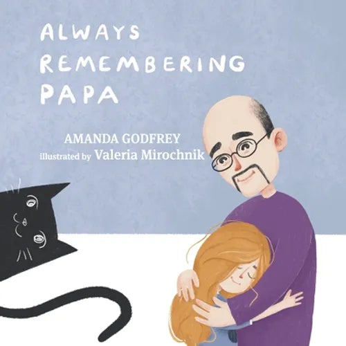 Always Remembering Papa - Paperback