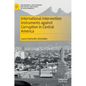 International Intervention Instruments Against Corruption in Central America - Hardcover