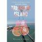 Escape from Treasure Island: A True Story from Bondage Into Freedom - Paperback