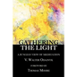 Gathering the Light: A Jungian View of Meditation - Paperback