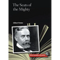 The Seats of the Mighty - Paperback