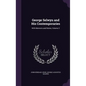 George Selwyn and His Contemporaries: With Memoirs and Notes, Volume 2 - Hardcover