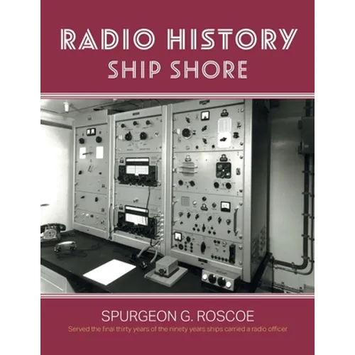 Radio History Ship Shore - Paperback