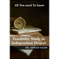 Feasibility Study in Independent Project - Paperback