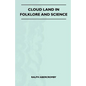 Cloud Land In Folklore And Science (Folklore History Series) - Paperback