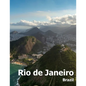 Rio de Janeiro: Coffee Table Photography Travel Picture Book Album Of A Brazilian City in Brazil South America Large Size Photos Cover - Paperback