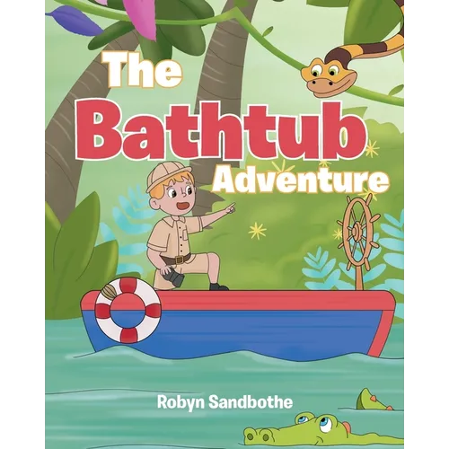 The Bathtub Adventure - Paperback