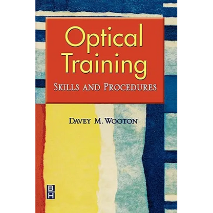 Optical Training: Skills and Procedures - Paperback
