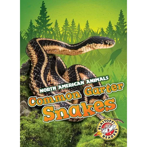 Common Garter Snakes - Library Binding