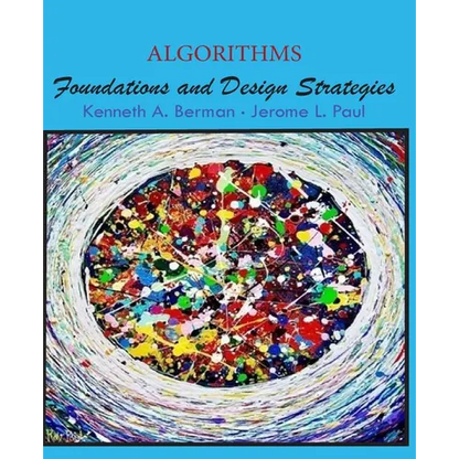 Algorithms: Foundations and Design Strategies - Paperback