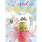 The Legend of the Tooth Fairy - Hardcover