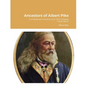 Ancestors of Albert Pike: Confederate General and 33rd Degree Freemason - Paperback