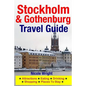 Stockholm & Gothenburg Travel Guide: Attractions, Eating, Drinking, Shopping & Places To Stay - Paperback