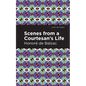 Scenes from a Courtesan's Life - Hardcover