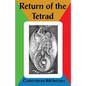 The Return of the Tetrad - Paperback