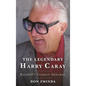The Legendary Harry Caray: Baseball's Greatest Salesman - Paperback